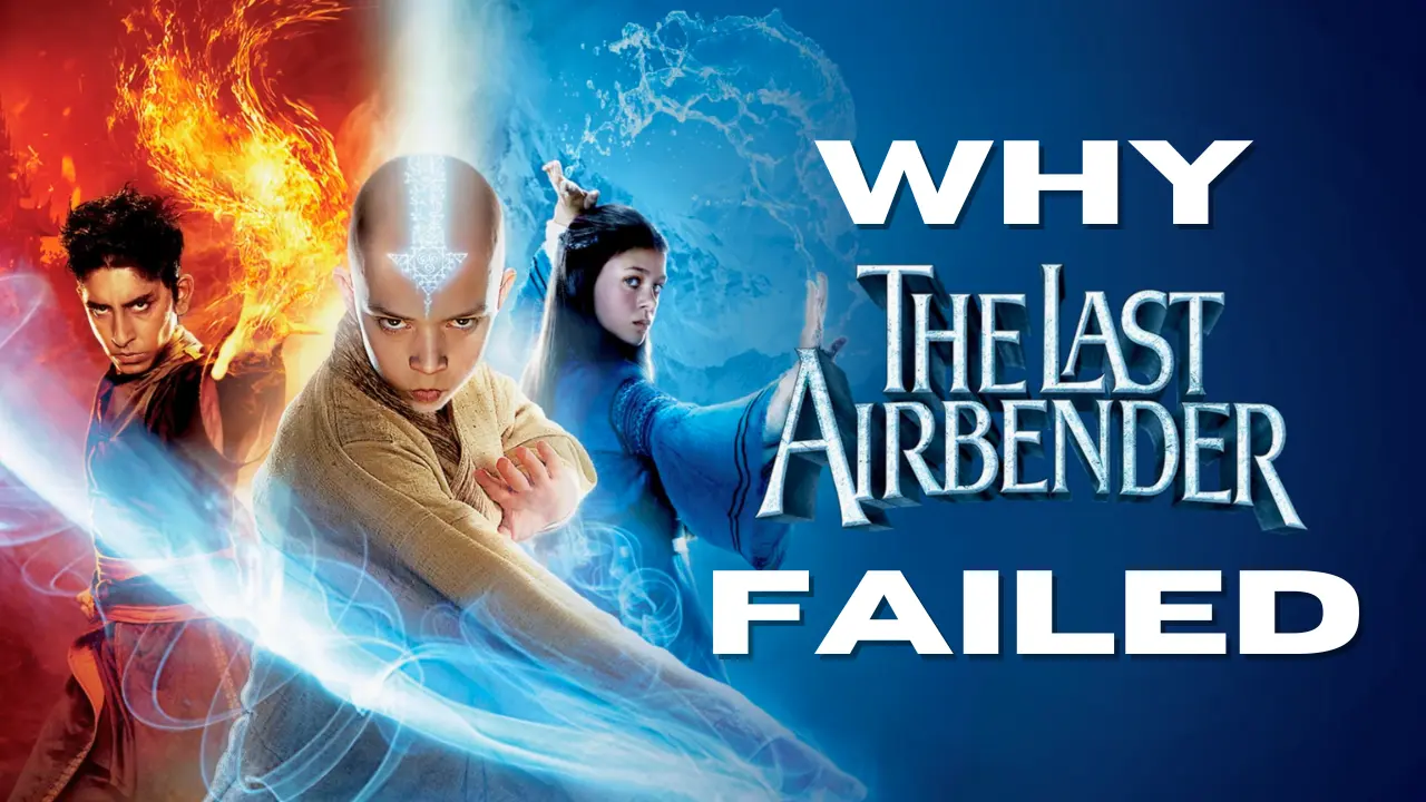 Why The Last Airbender Movie Failed - Featured Website Image